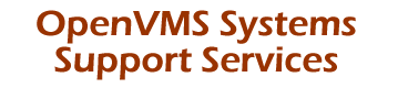 OpenVMS Systems Support Services